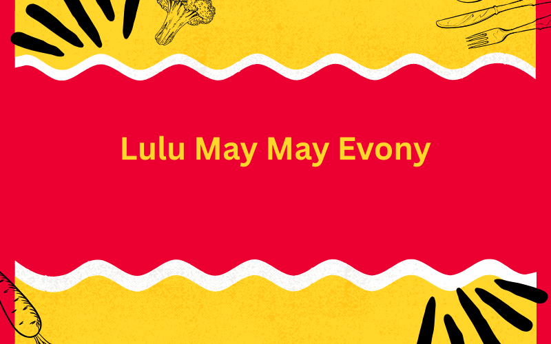 lulu may may evony