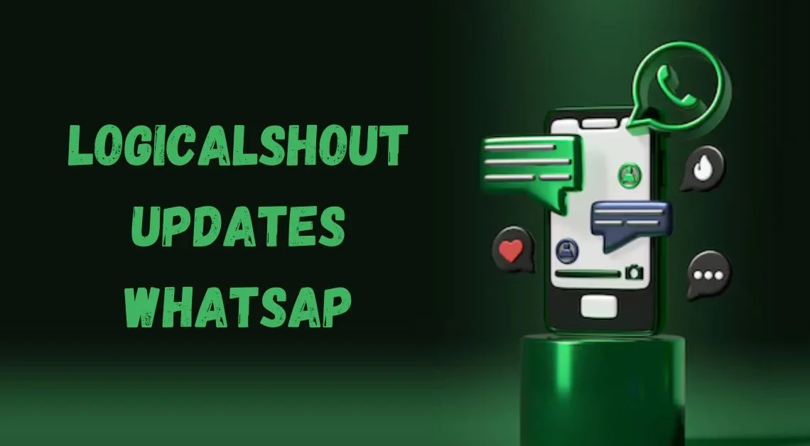 logicalshout updates whatsapp